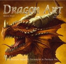 Image for Dragon art  : inspiration, impact & technique in fantasy art