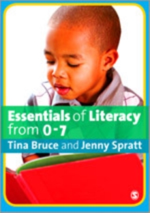 Image for Essentials of literacy from 0-7 years  : children's journeys into literacy