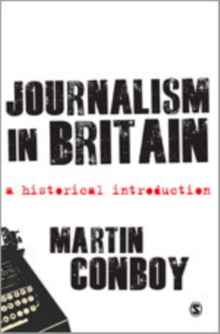 Image for Journalism in Britain  : a historical introduction