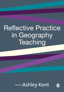 Image for Reflective practice in geography teaching
