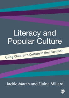 Image for Literacy and popular culture: using children's culture in the classroom