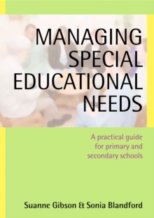 Image for Managing special educational needs: a practical guide for primary and secondary schools