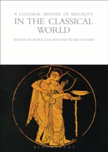 Cultural History of Sexuality in the Classical World