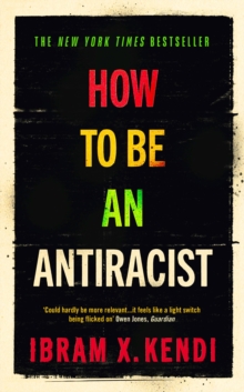 Image for How To Be an Antiracist