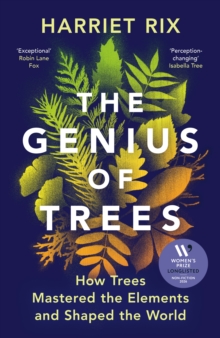 The Genius of Trees - Rix, Harriet