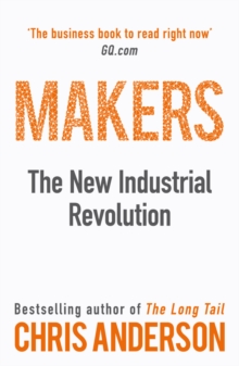 Image for Makers  : the new industrial revolution