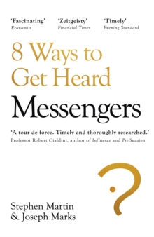 Image for Messengers  : who we listen to, who we don't, and why