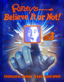 Image for Ripley's Believe It or Not! 2013