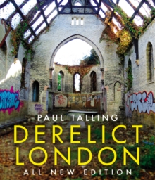 Image for Derelict London: All New Edition