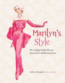 Image for Marilyn's style  : the timeless dresses of William Travilla