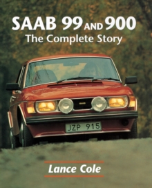 Image for Saab 99 & 900: The Complete Story