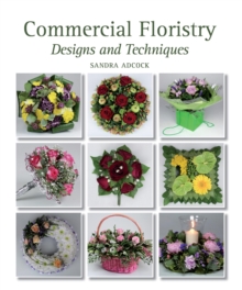 Image for Commercial floristry: designs and techniques