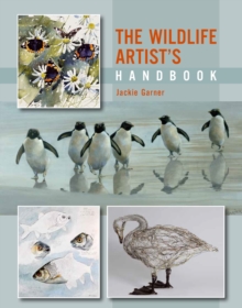 The Wildlife Artist’s Handbook