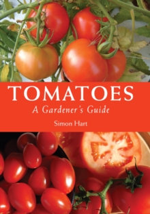 Image for Tomatoes: a gardener's guide