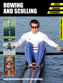 Image for Rowing and sculling  : skills - training - techniques