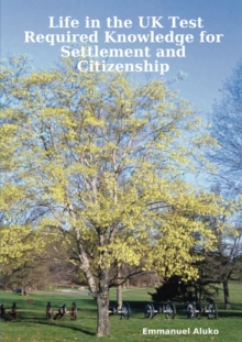 Image for Life in the UK Test: Required Knowledge for Settlement and Citizenship
