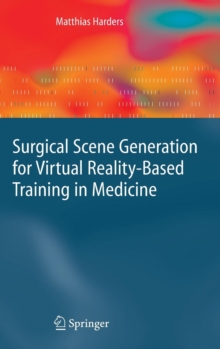 Image for Surgical scene generation for virtual reality-based training in medicine