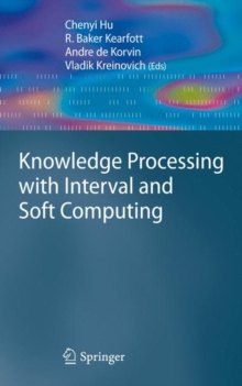Image for Knowledge processing with interval and soft computing