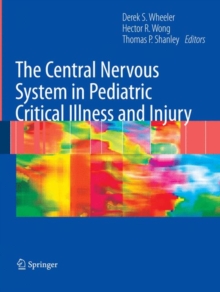 Image for The Central Nervous System in Pediatric Critical Illness and Injury