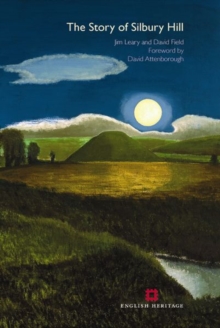 Image for The Story of Silbury Hill