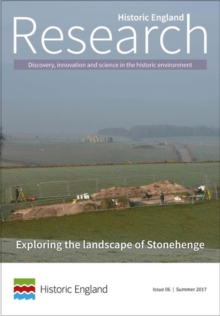 Image for Exploring the Landscape of Stonehenge : Historic England Research Issue 6