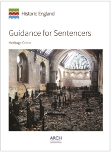 Image for Guidance for Sentencers : Heritage Crime