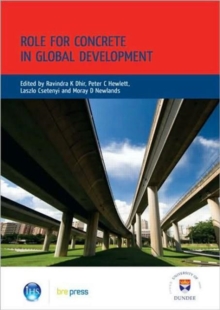 Image for Role for Concrete in Global Development : Proceedings of the International Conference held at the University of Dundee, Scotland, UK, on 10 July 2008 (EP 86)