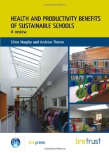 Image for Health and Productivity Benefits of Sustainable Schools : A Review
