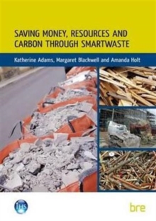 Image for Saving Money, Resources and Carbon Through SMARTWaste