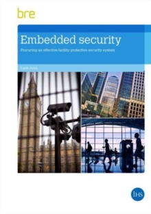 Image for Embedded security  : procuring an effective facility protective security system