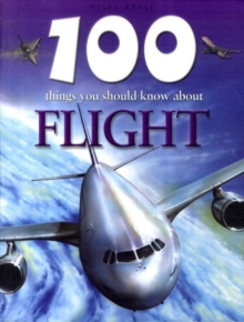 Image for 100 Things You Should Know About Flight