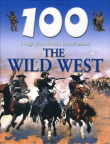 Image for 100 things you should know about the Wild West