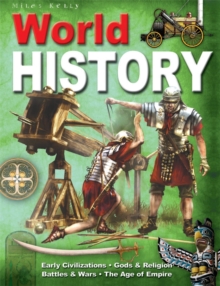 Image for World History : Early Civilizations - Gods & Religion - Battles & Wars - the Age of Empire