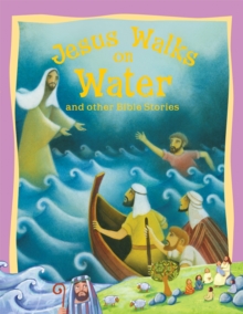 Image for Jesus walks on water and other Bible stories