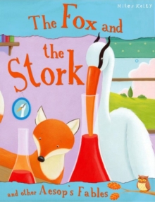 Image for The fox and the stork, and other Aesop's fables
