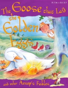 Image for The goose who laid the golden eggs and other Aesop's fables