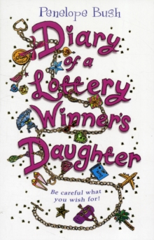 Image for Diary of a lottery winner's daughter