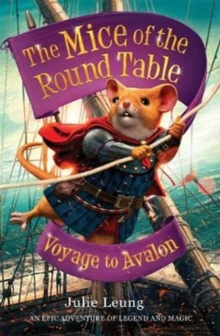 Image for The Mice of the Round Table 2: Voyage to Avalon