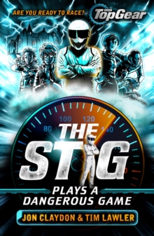 Image for The stig plays a dangerous game