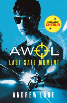 Image for AWOL 2: Last Safe Moment