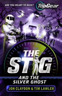 Image for The Stig and the Silver Ghost