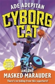 Image for Cyborg Cat and the Masked Marauder