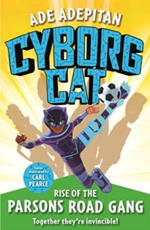 Image for Cyborg Cat: Rise of the Parsons Road Gang