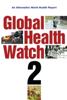 Image for Global health watch 2  : an alternative world health report