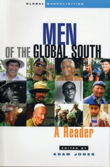 Image for Men of the global south: a reader