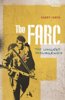 Image for The FARC  : the longest insurgency
