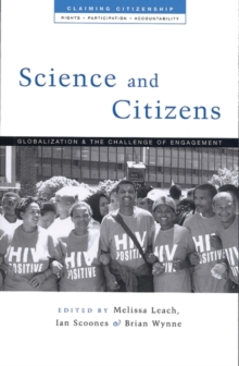 Image for Science and citizens: globalization and the challenge of engagement