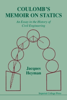 Image for Coulomb's Memoir on statics: an essay in the history of engineering