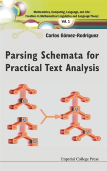 Image for Parsing schemata for practical text analysis