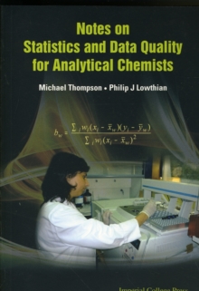 Image for Notes On Statistics And Data Quality For Analytical Chemists